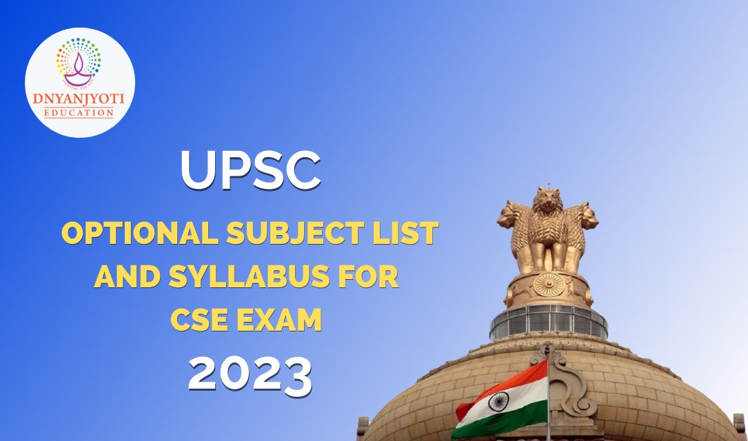 UPSC Optional Subject List and Syllabus for CSE Exam 2023